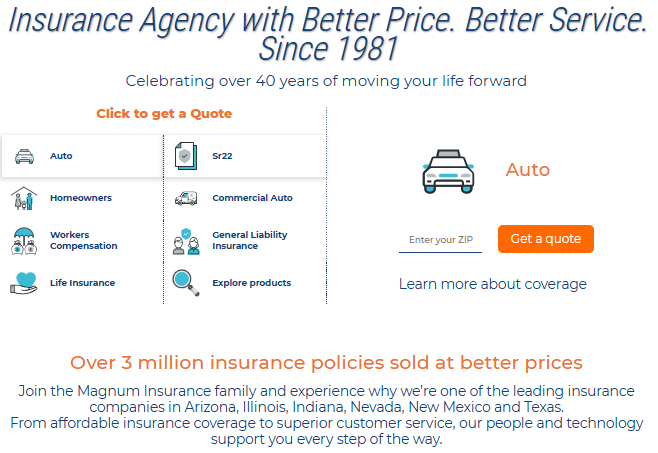 Screenshot of our Magnum Insurance homepage - we’ve been in the business since 1981.
